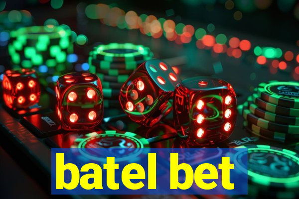 batel bet